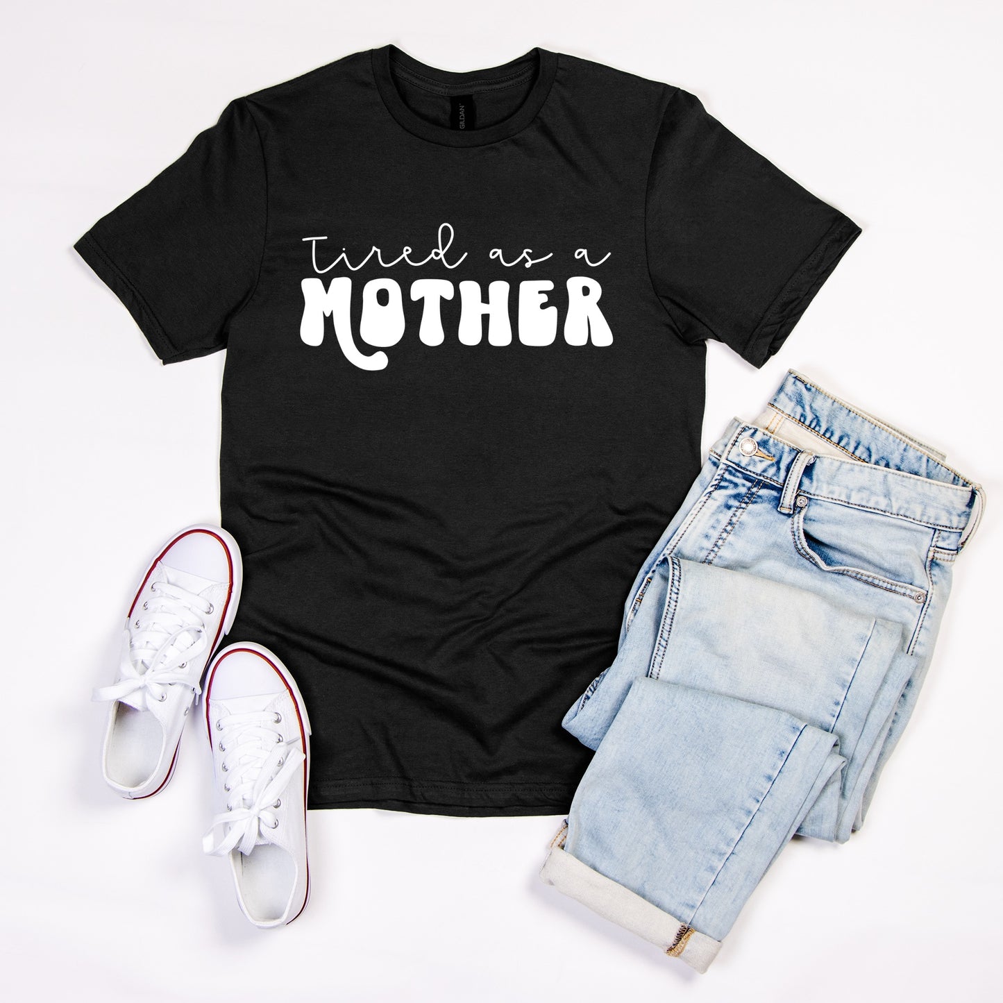 Tired as a Mother Tee